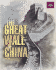 The Great Wall of China: Great Building Feats Series