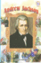 Andrew Jackson (History Maker Biographies)