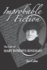 Improbable Fiction: the Life of Mary Roberts Rinehart