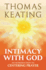 Intimacy with God An Introduction to Centering Prayer