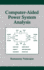 Computer-Aided Power System Analysis