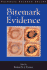 Bitemark Evidence (International Forensic Science and Investigation)