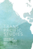 Transpacific Studies: Framing an Emerging Field (Intersections: Asian and Pacific American Transcultural Studies, 25)