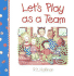 Let's Play as a Team!