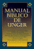 Manual Biblico De Unger (Spanish Edition)