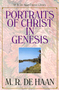 Portraits of Christ in Genesis