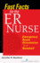 Fast Facts for the Er Nurse: Emergency Room Orientation in a Nutshell