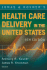 Jonas and Kovner's Health Care Delivery in the United States, Tenth Edition