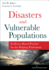 Disasters and Vulnerable Populations