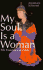 My Soul is a Woman: