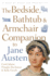 The Bedside, Bathtub Armchair Companion to Jane Austen Bedside, Bathtub Armchair Companions