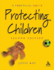 Protecting Children: a Practical Guide