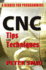 Cnc Tips and Techniques: a Reader for Programmers (Volume 1)