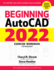 Beginning Autocad 2022 Exercise Workbook