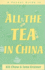 A Pocket Guide to All the Tea in China