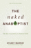 The Naked Anabaptist: the Bare Essentials of a Radical Faith