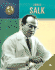 Jonas Salk (Trailblazers of the Modern World)