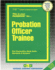Probation Officer Trainee(Passbooks) (Career Examination Series)