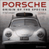Porsche-Origin of the Species With Foreword By Jerry Seinfeld