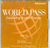 World Pass Advanced: Audio Cd [Cd-Rom] Stempleski, Susan; Douglas, Nancy; Morgan, James R.; Johannsen, Kristin L. and Curtis, Andy