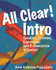 All Clear! Intro. : Speaking, Listening, Expressions and Pronunciation in Context