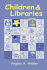 Children & Libraries: Getting It Right