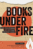 Books Under Fire: A Hit List of Banned and Challenged Children's Books
