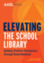 Elevating the School Library