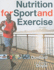 Nutrition for Sport and Exercise (2nd Edn)