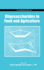 Oligosaccharides in Food and Agriculture