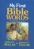 My First Bible Words: a Kid's Devotional