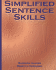 Simplified Sentence Skills