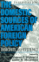 The Domestic Sources of American Foreign Policy