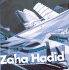 Zaha Hadid: the Complete Buildings and Projects