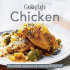 Cooking Light Cook's Essential Recipe Collection: Chicken: 58 Essential Recipes to Eat Smart, Be Fit, Live Well (the Cooking Light. Cook's Essential Recipe Collection)