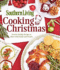 Cooking for Christmas: Favorite Holiday Recipes to Share With Family and Friends