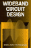 Wideband Circuit Design