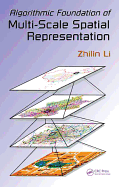Algorithmic Foundation of Multi-Scale Spatial Representation