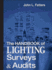 Handbook of Lighting Surveys and Audits