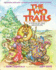 The Two Trails a Treasure Tree Adventure