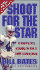 Shoot for the Star