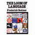 The Loom of Language: a Guide to Foreign Languages for the Home Student