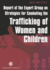 Report of the Expert Group on Strategies for Combating the Trafficking of Women and Children (Best Practice Series)