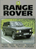 Range Rover; Purchase and Restoration Guide