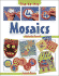 Mosaics (Step-By-Step Children's Crafts)