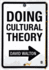 Doing Cultural Theory