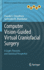 Computer Vision-Guided Virtual Craniofacial Surgery