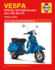 Vespa: P/Px125, 150 & 200 Scooters (Incl. Lml Star 2t) 1978 to 2012