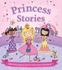 My Treasury of Princess Stories: Enter the Wonderful World of Enchanting Princess Stories (Treasuries)