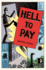 Hell to Pay: To Hell and Back, Book III